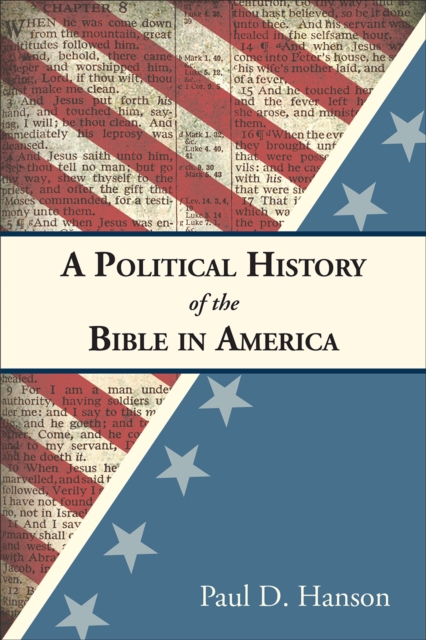 A political history of the Bible in America