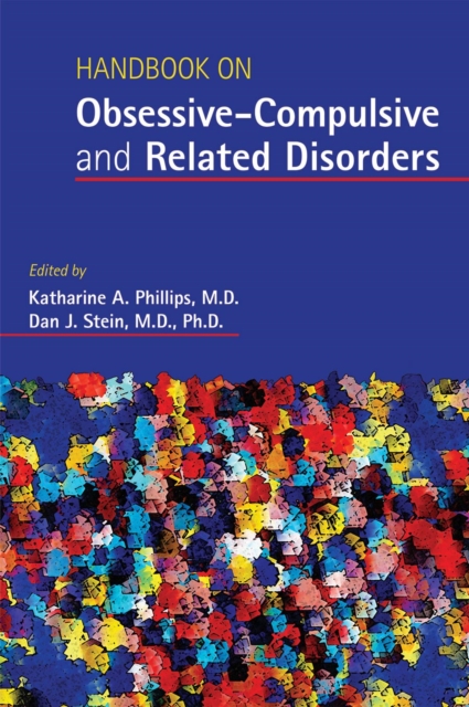 Handbook on obsessive-compulsive and related disorders