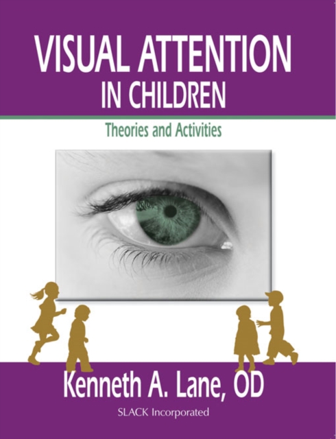 Visual attention in children : theories and activities