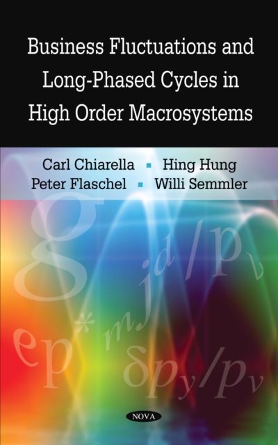 Business fluctuations and long-phased cycles in high order macrosystems