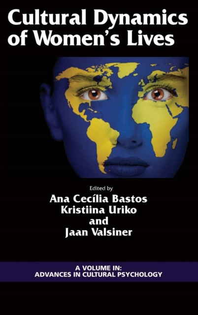 Cultural Dynamics of Women's Lives
