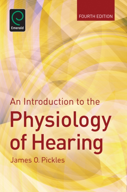 An introduction to the physiology of hearing