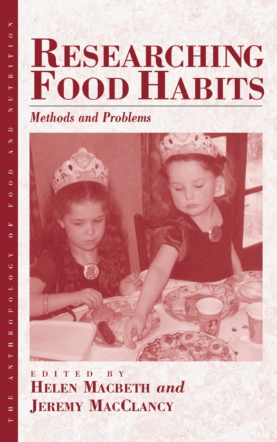 Researching food habits : methods and problems