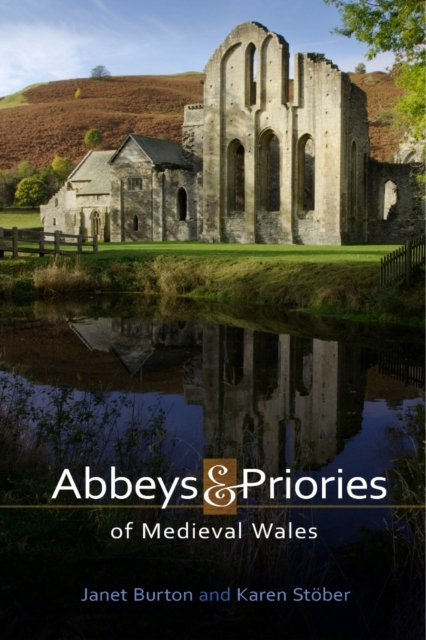 Abbeys and priories of medieval Wales