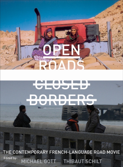 Open roads, closed borders