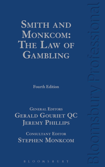 Smith & Monkcom: The Law of Gambling