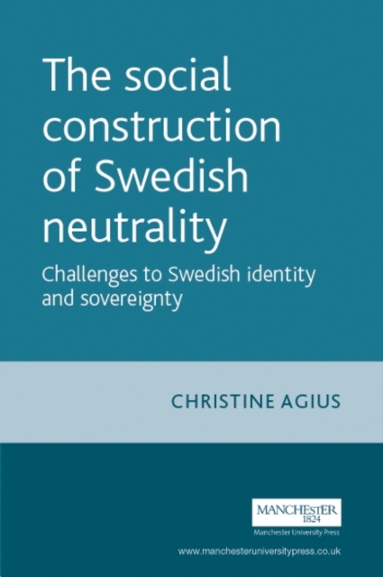 Social construction of Swedish neutrality