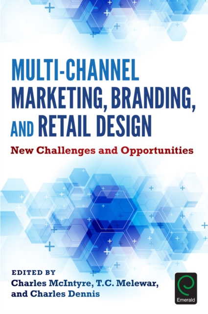 Multi-Channel Marketing, Branding and Retail Design