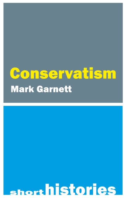 A Short History of Conservatism