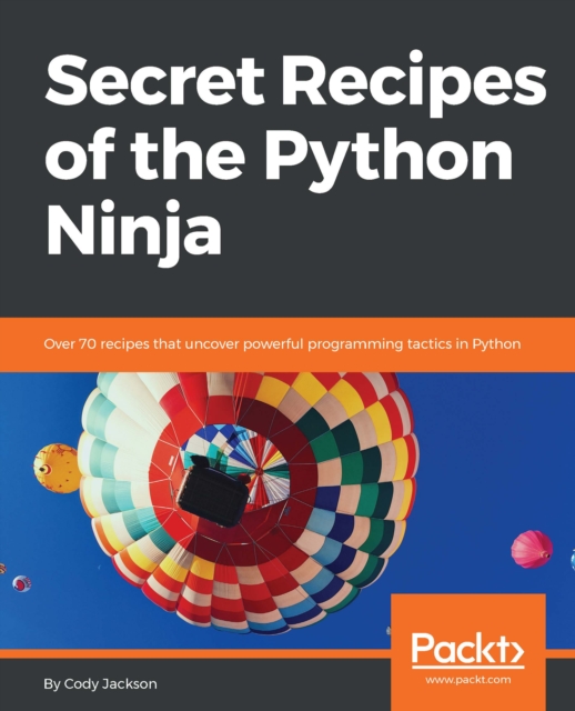 Secret Recipes of the Python Ninja