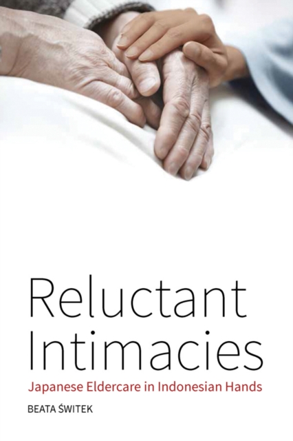 Reluctant intimacies