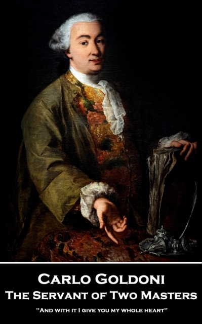 The Servant of Two Masters
