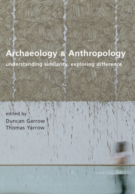 Archaeology and anthropology