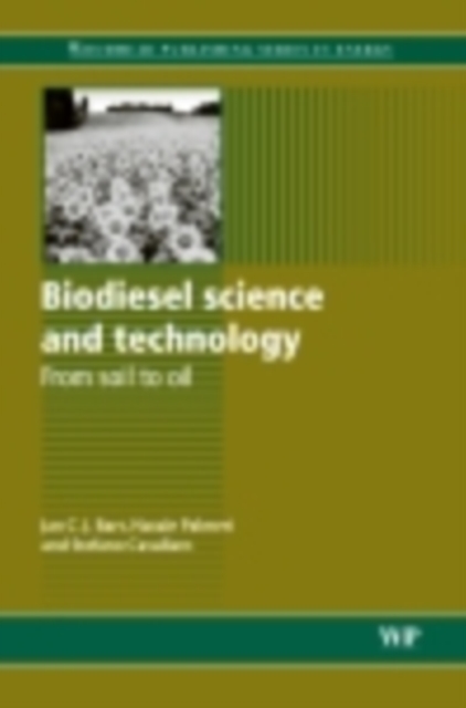 Biodiesel science and technology