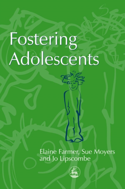 Fostering adolescents