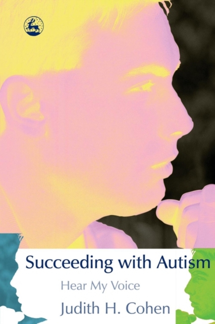 Succeeding with autism : hear my voice