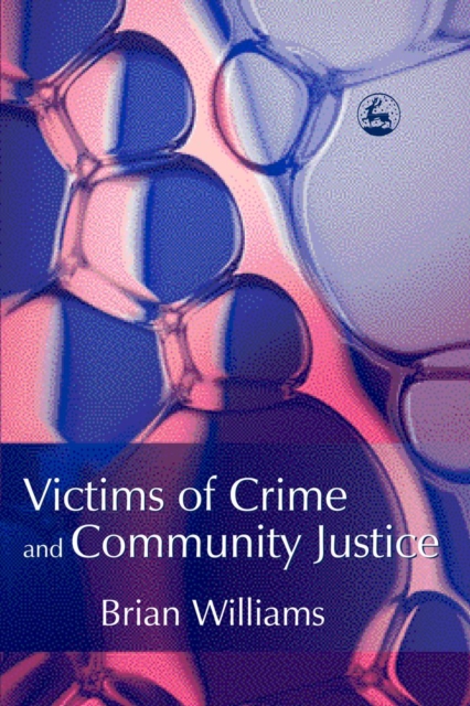Victims of crime and community justice