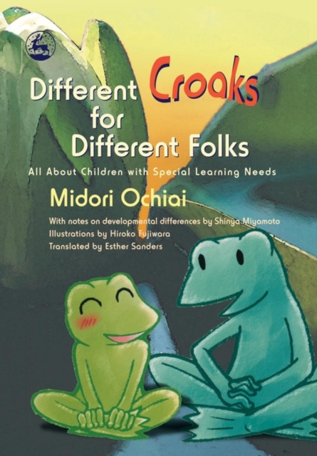 Different croaks for different folks : all about children with special learning needs