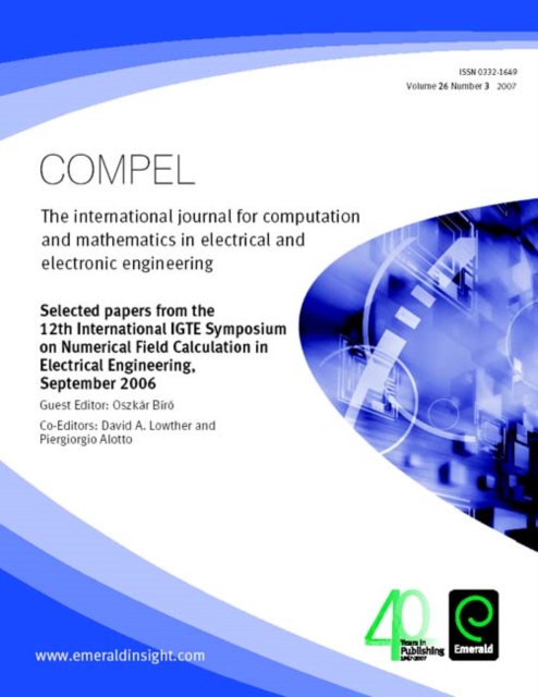 Selected papers from the 12th International IGTE Symposium on Numerical Field Calculation in Electrical Engineering
