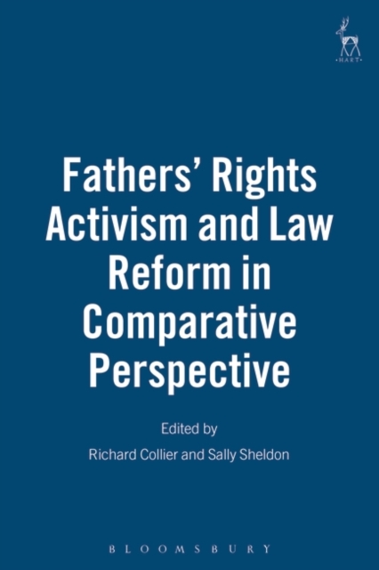 Fathers’ Rights Activism and Law Reform in Comparative Perspective