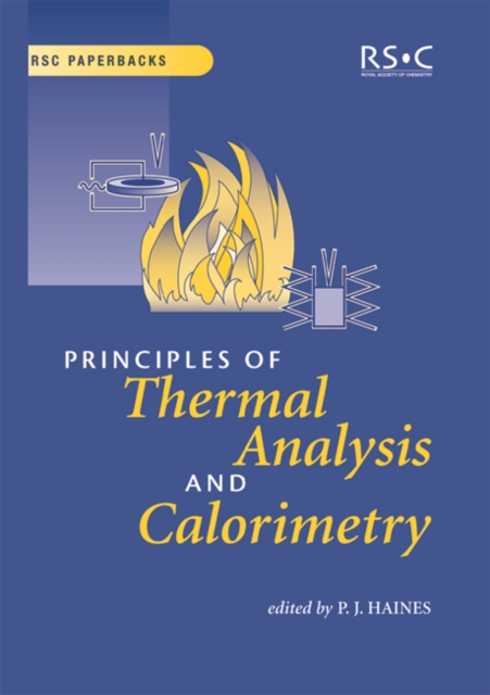Principles of thermal analysis and calorimetry
