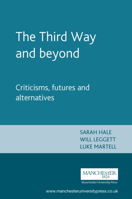 The Third Way and beyond