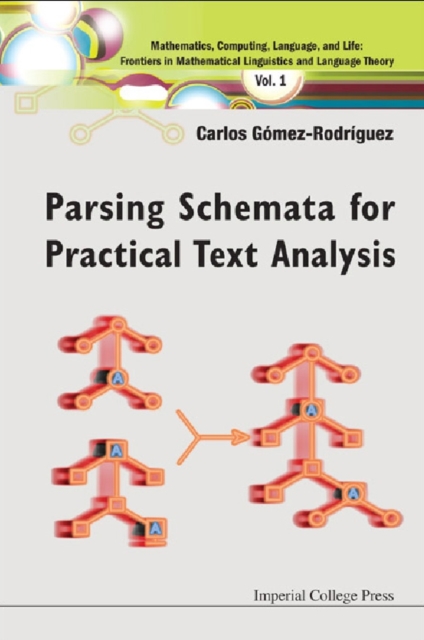 Parsing schemata for practical text analysis