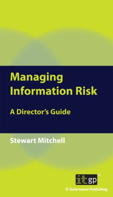 Managing Information Risk