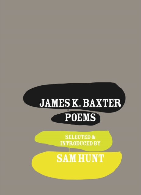 James K. Baxter : poems