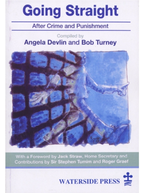 Going straight: after crime and punishment