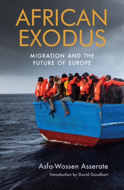 African exodus : migration and the future of Europe