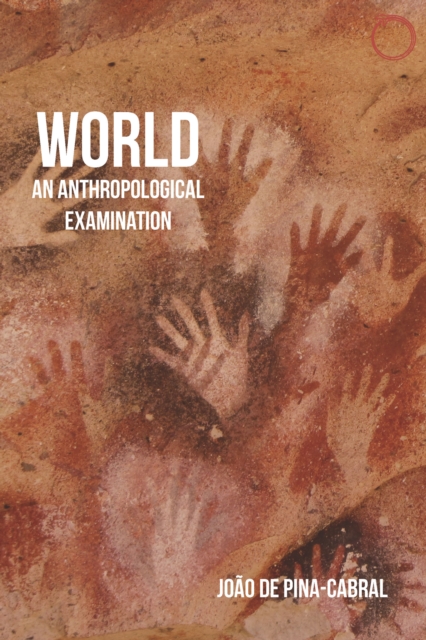 World : an anthropological examination