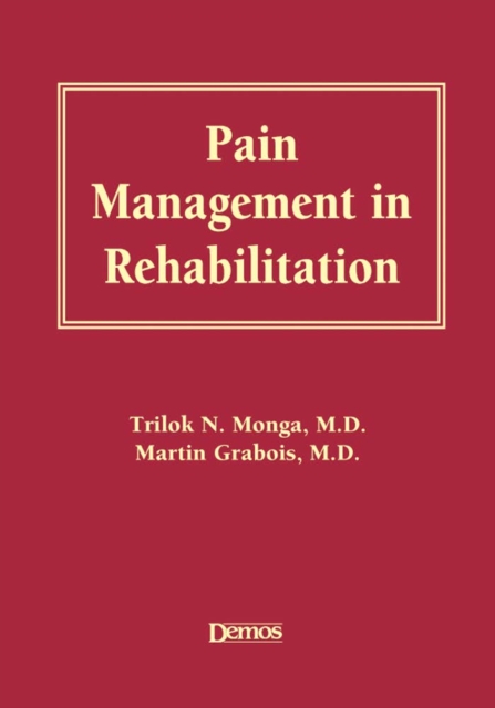 Pain management in rehabilitation
