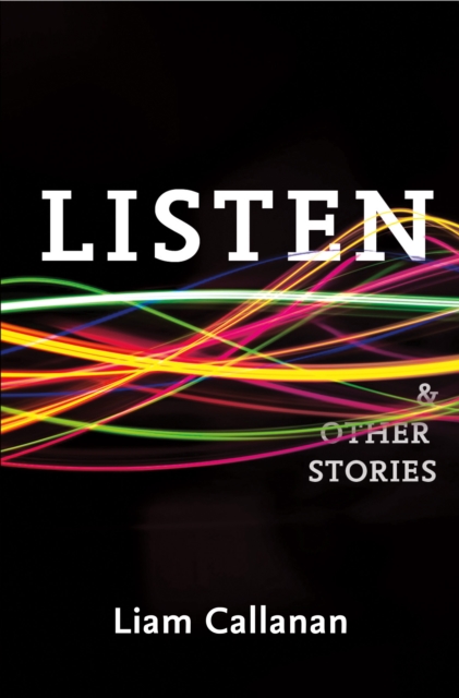 Listen and Other Stories