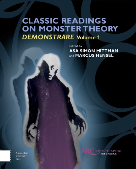 Classic readings on monster theory: demonstrare