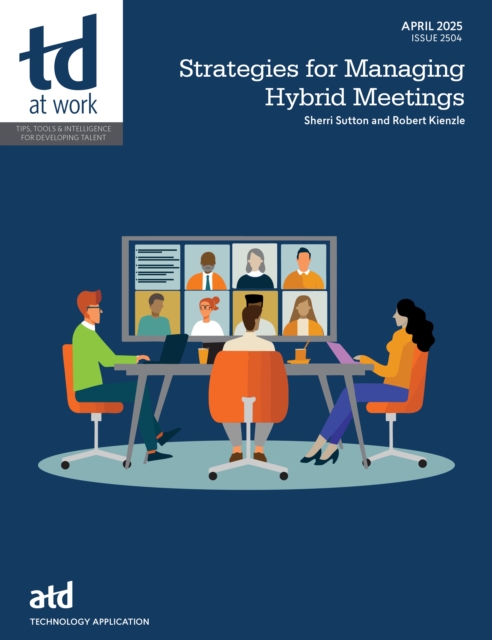 Strategies for Managing Hybrid Meetings