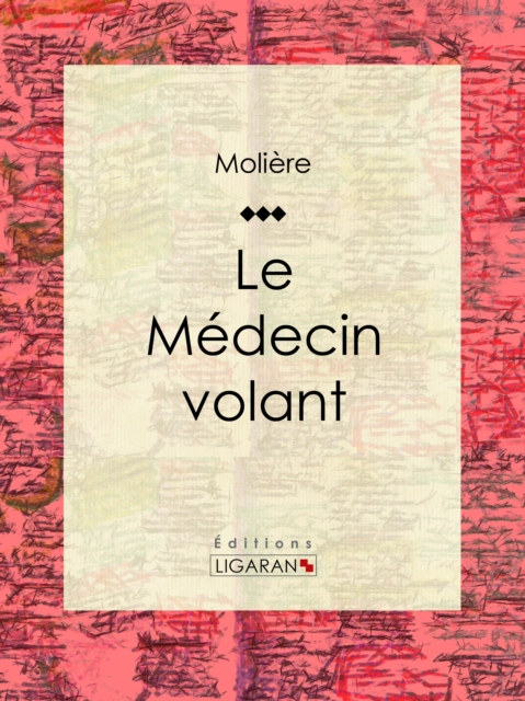 Le Médecin volant