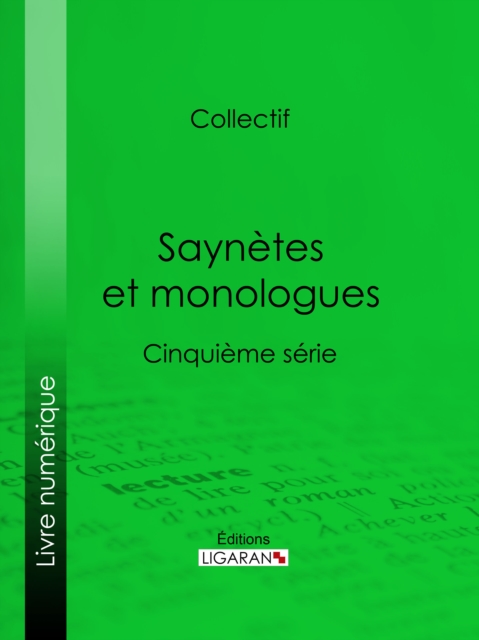 Saynetes Et Monologues: Cinquieme Serie