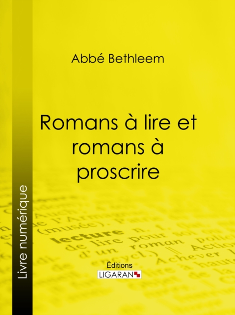 Romans à Lire et Romans à Proscrire