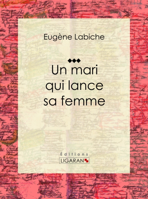 Un mari qui lance sa femme