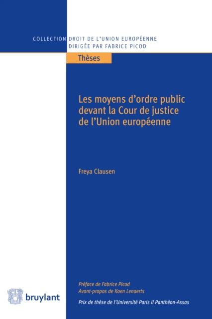 Les Moyens d'ordre Public Devant la Cour de Justice de l'Union Européenne