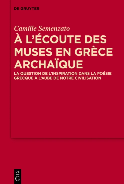 A l'écoute des Muses en Grèce Archaïque