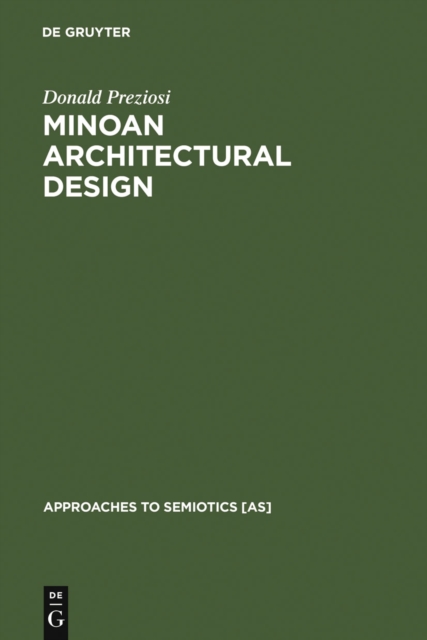 Minoan architectural design : formation and signification