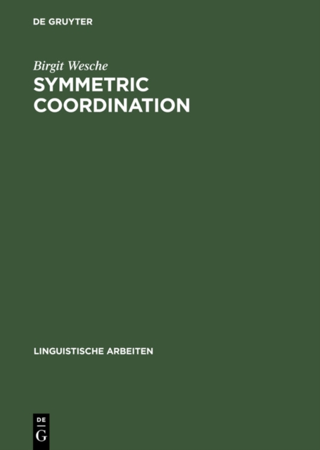 Symmetric coordination : an alternative theory of phrase structure