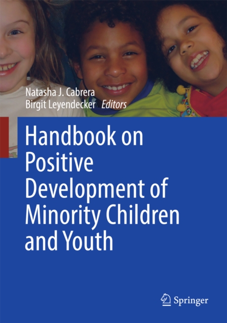 Handbook on Positive Development of Minority Children and Youth