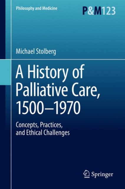 A History of Palliative Care
