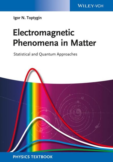Electromagnetic phenomena in matter