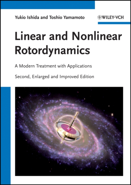 Linear and nonlinear rotordynamics : a modern treatment with applications