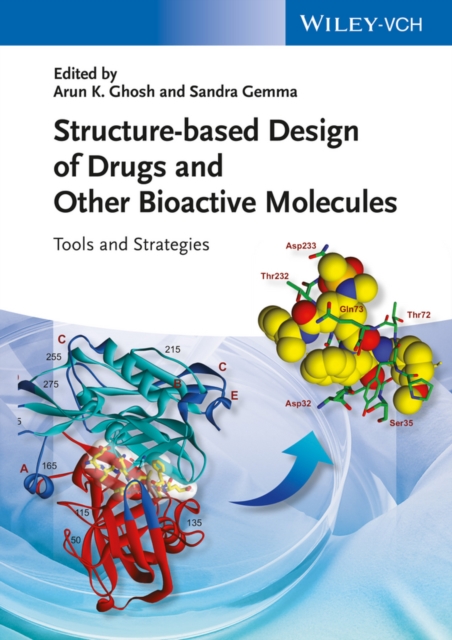 Structure-based design of drugs and other bioactive molecules : tools and strategies