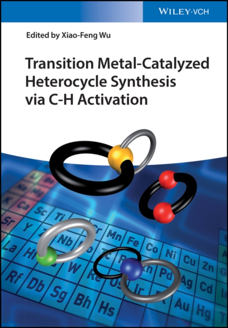 Transition metal-catalyzed heterocycle synthesis via C-H activation
